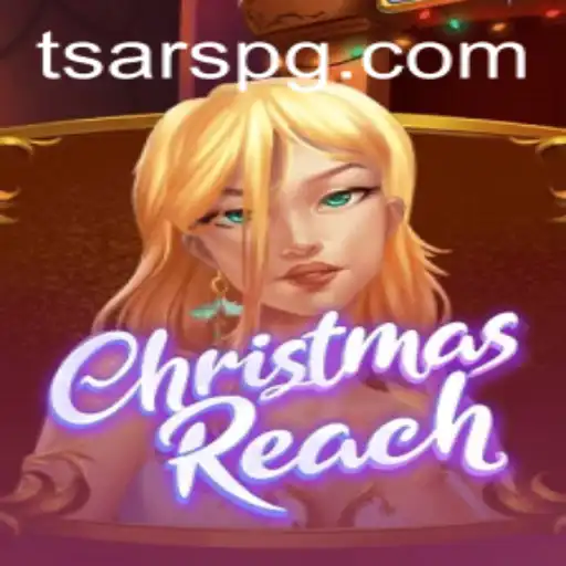 Exploring the Enchanting World of ChristmasReach: A Festive Adventure